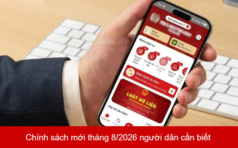 chính sách mới có hiệu lực từ tháng 8 2026