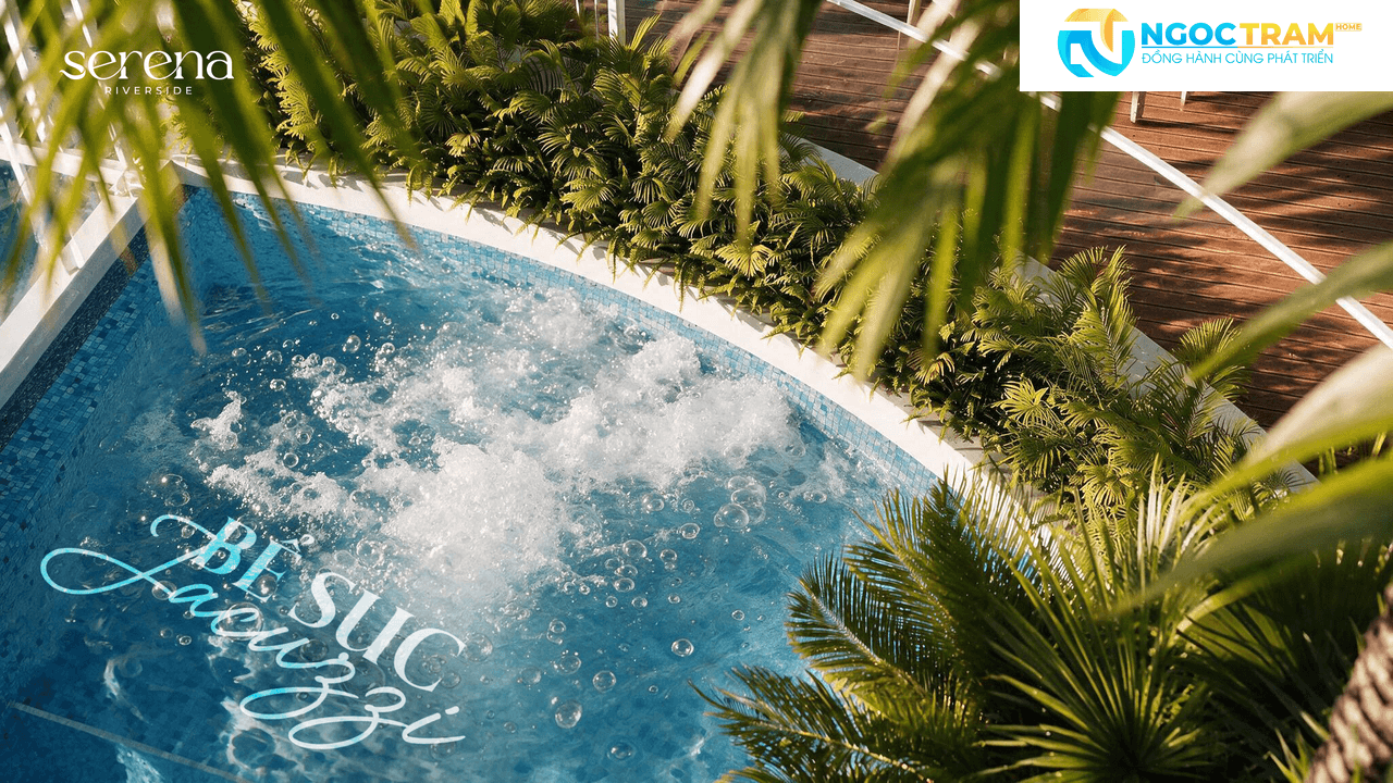Bể sục Jacuzzi chăm sóc sức khỏe tại dự án căn hộ Serena Riverside