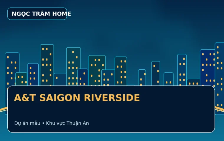 A&T SAIGON RIVERSIDE